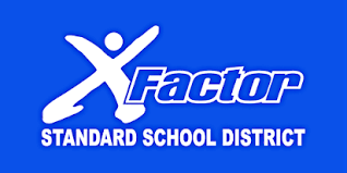 Standard School District X Factor